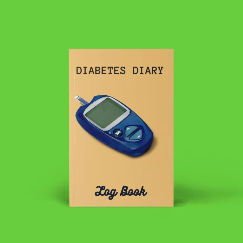 Diabetes Diary Log Book 52 pages- publish minds