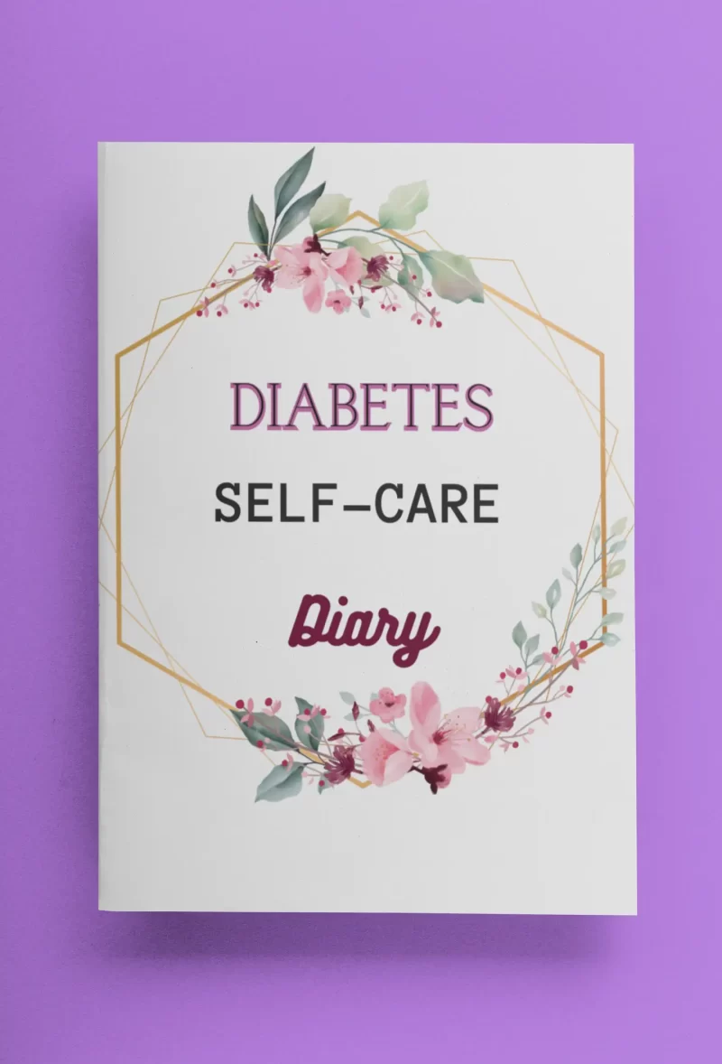 Diabetes Self-Care Diary 120 pages- publish minds