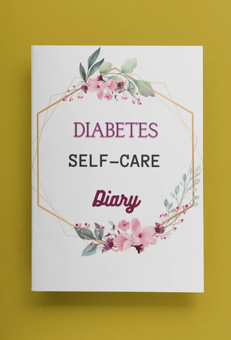 Diabetes Self-Care Diary 150 pages- publish minds