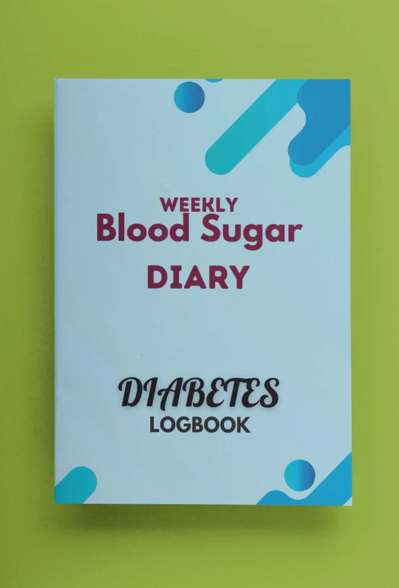 Weekly Blood Sugar Diary Diabetes Lobook 120 pages- publish minds